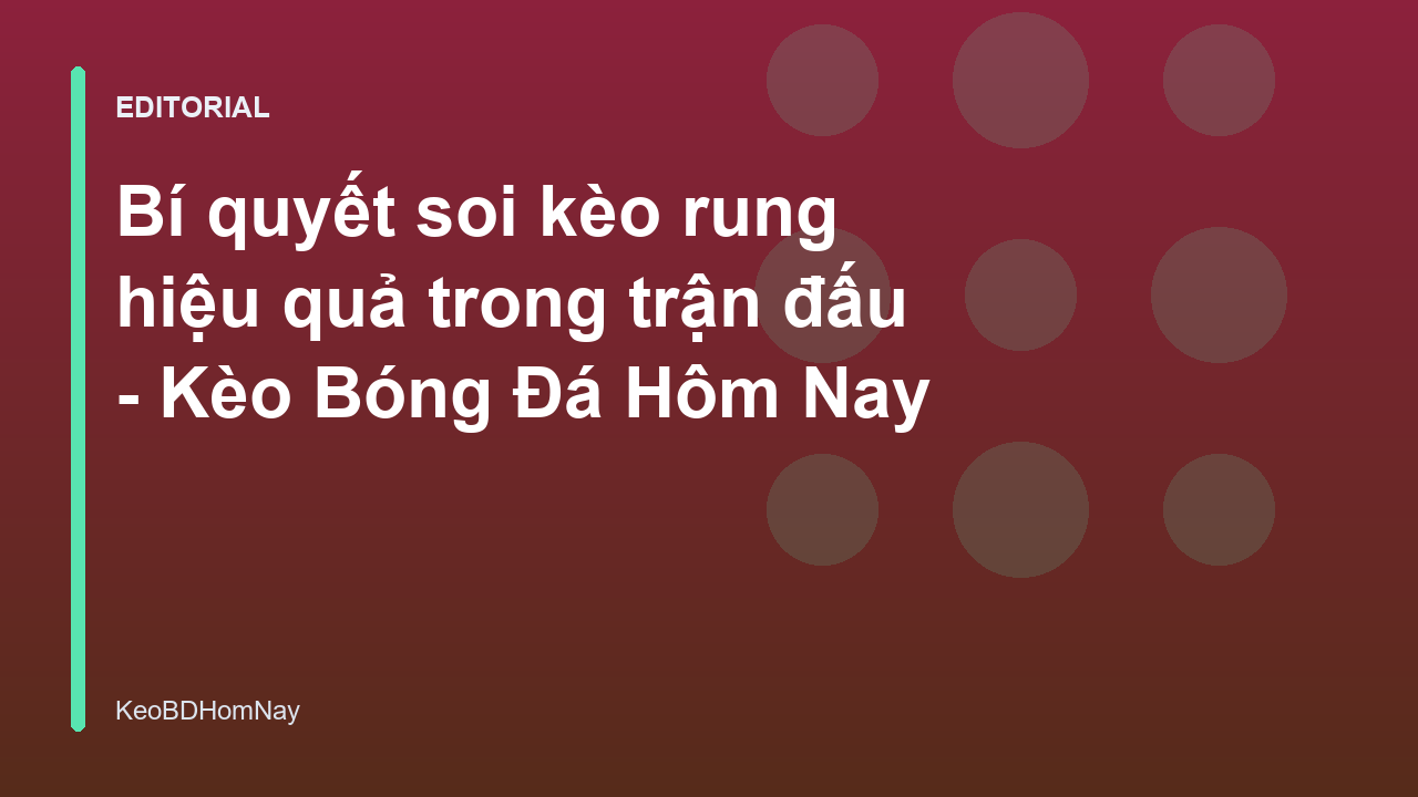 Người chơi đang phân tích kèo rung trong trận đấu bóng đá