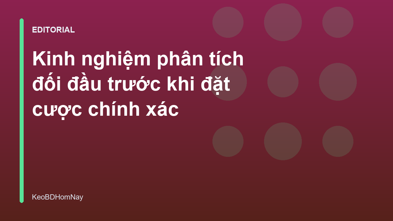 Phân tích lịch sử đối đầu bóng đá