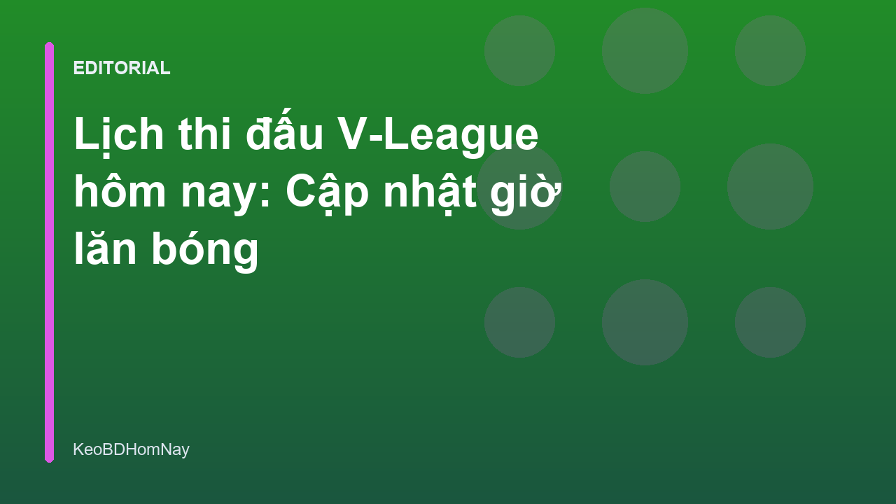 Lịch thi đấu V-League hôm nay